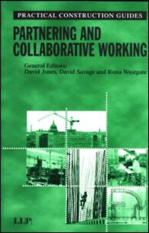 Partnering and Collaborative Working