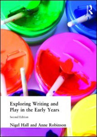 Exploring Writing and Play in the Early Years