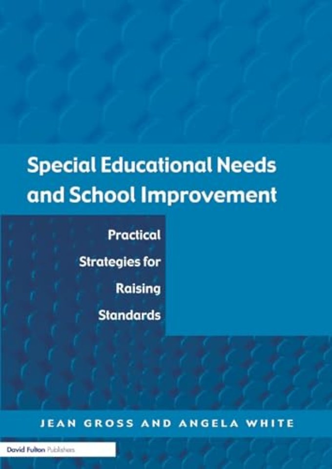 Special Educational Needs and School Improvement