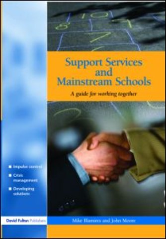 Support Services and Mainstream Schools