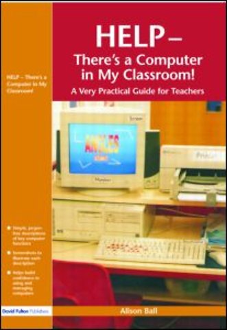 Help--There's a Computer in My Classroom!
