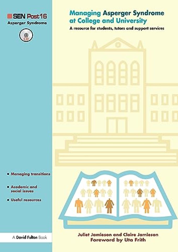 Managing Asperger Syndrome at College and University