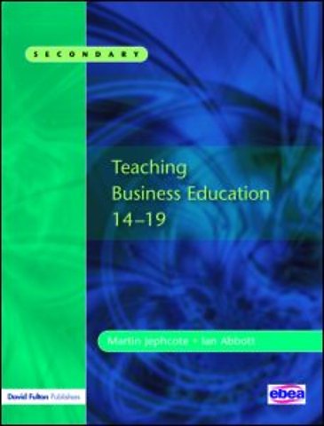 Teaching Business Education 14-19