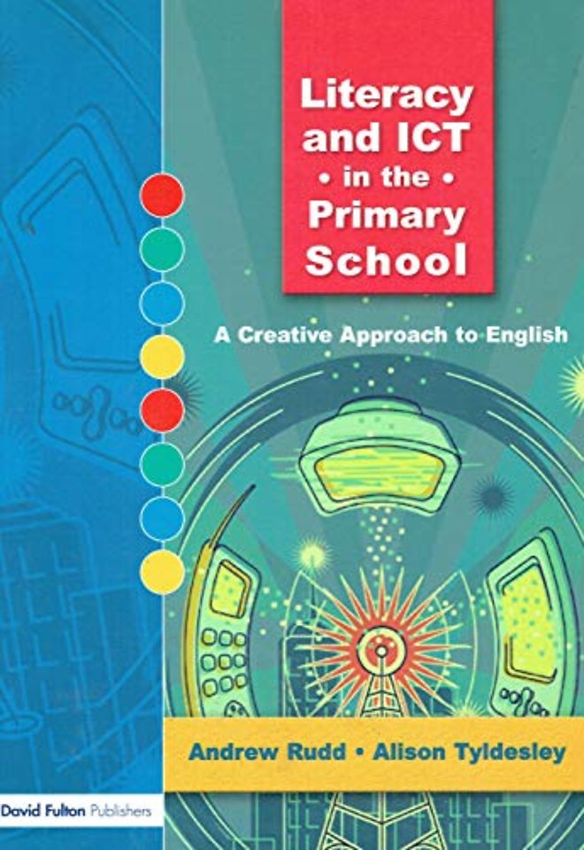 Literacy and ICT in the Primary School