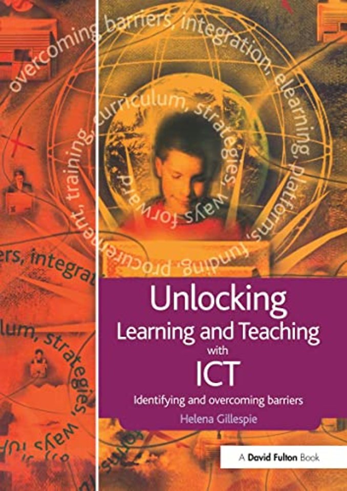 Unlocking Learning and Teaching with ICT