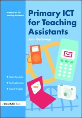 Primary ICT for Teaching Assistants