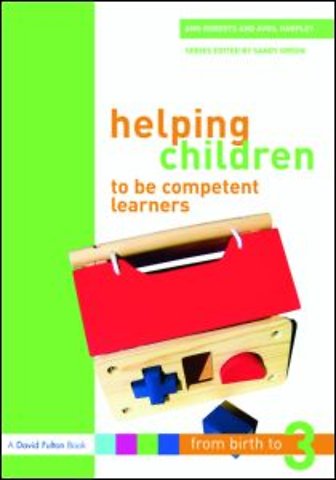 Helping Children to be Competent Learners