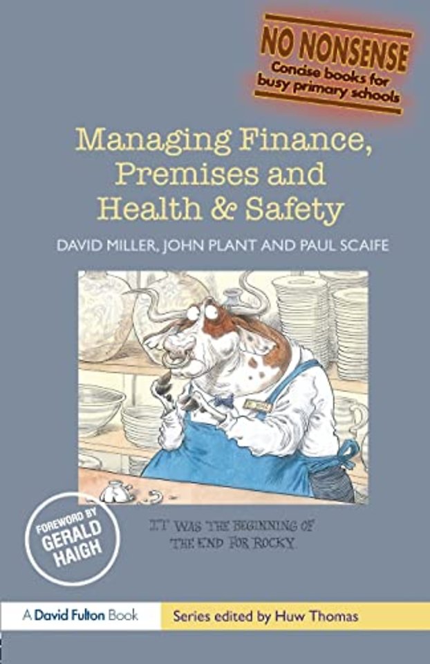 Managing Finance, Premises and Health & Safety