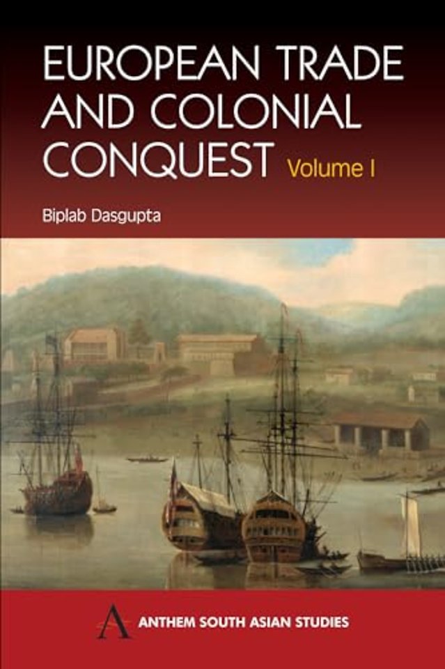 European Trade and Colonial Conquest
