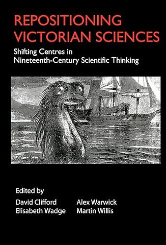 Repositioning Victorian Sciences