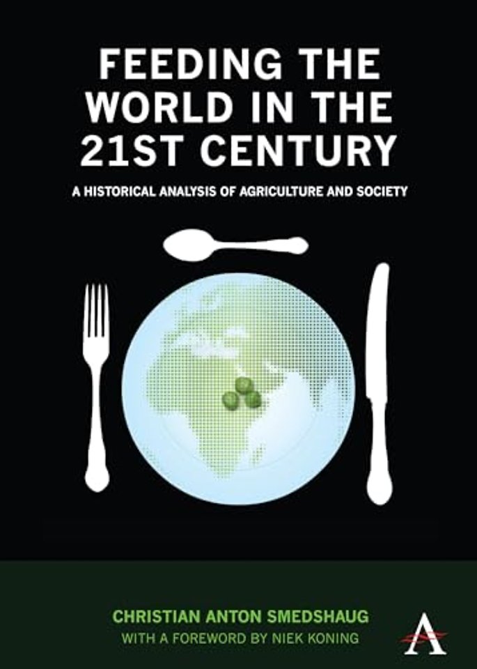 Feeding the World in the 21st Century