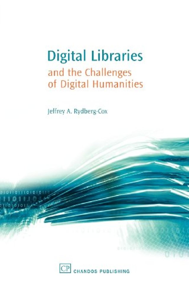 Digital Libraries and the Challenges of Digital Humanities