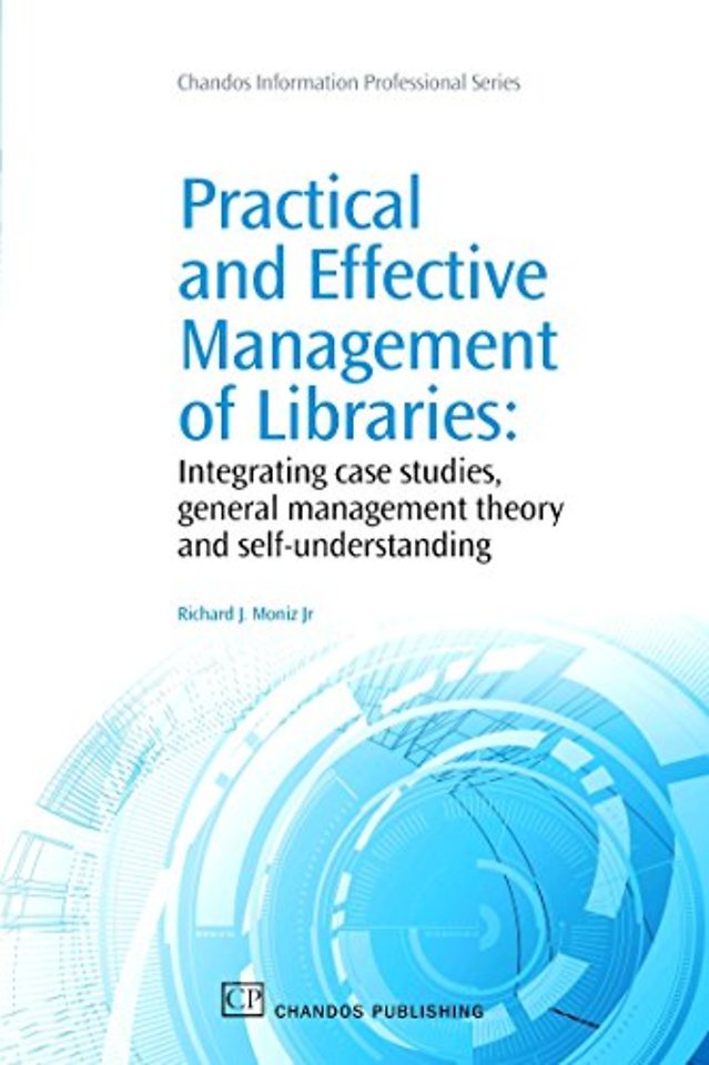 Practical and Effective Management of Libraries
