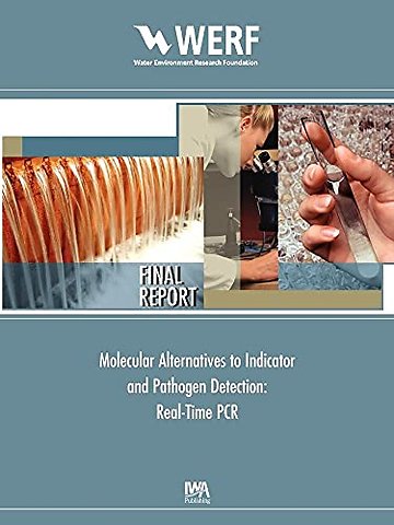 Molecular Alternatives to Indicator and Pathogen Detection