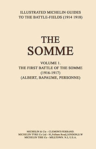 Bygone Pilgrimage - The Somme