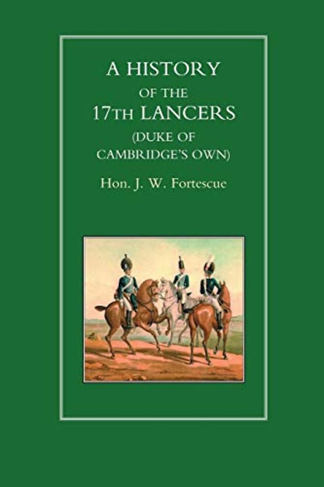 History of the 17th Lancers (Duke of Cambridges Own)