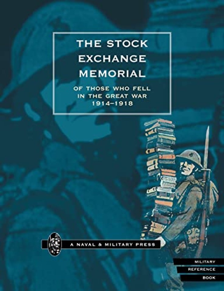 The Stock Exchange Memorial of Those Who Fell in the Great War, 1914-1918