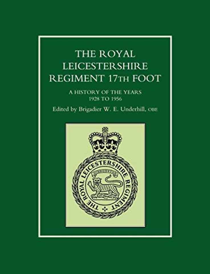 Royal Leicestershire Regiment, 17th Foot