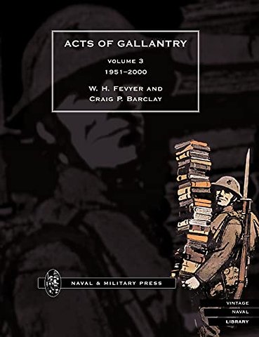 Acts of Gallantry