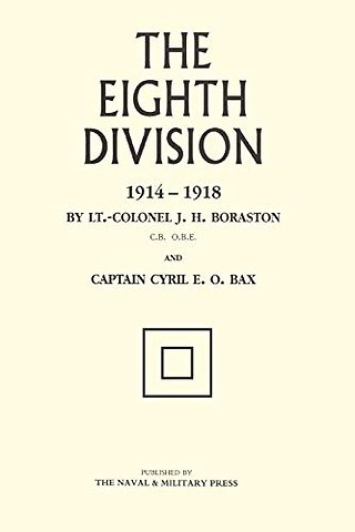 Eighth Division in War 1914-1918