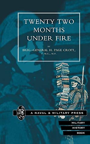 Twenty-two Months Under Fire