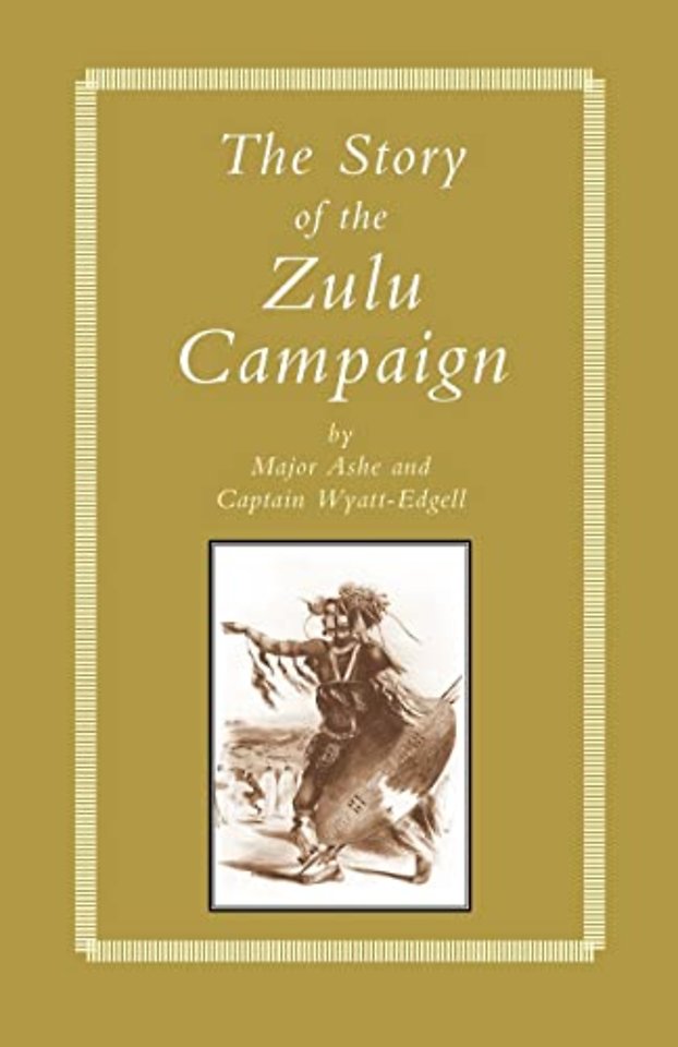 Story of the Zulu Campaign
