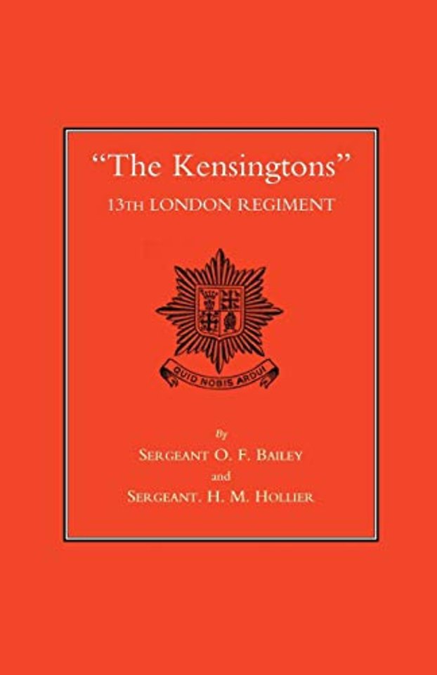 The Kensingtons 13th London Regiment
