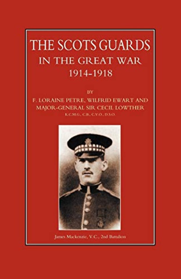 Scots Guards in the Great War