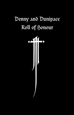 Denny and Dunipace Roll of Honour - The Great War 1914-1918