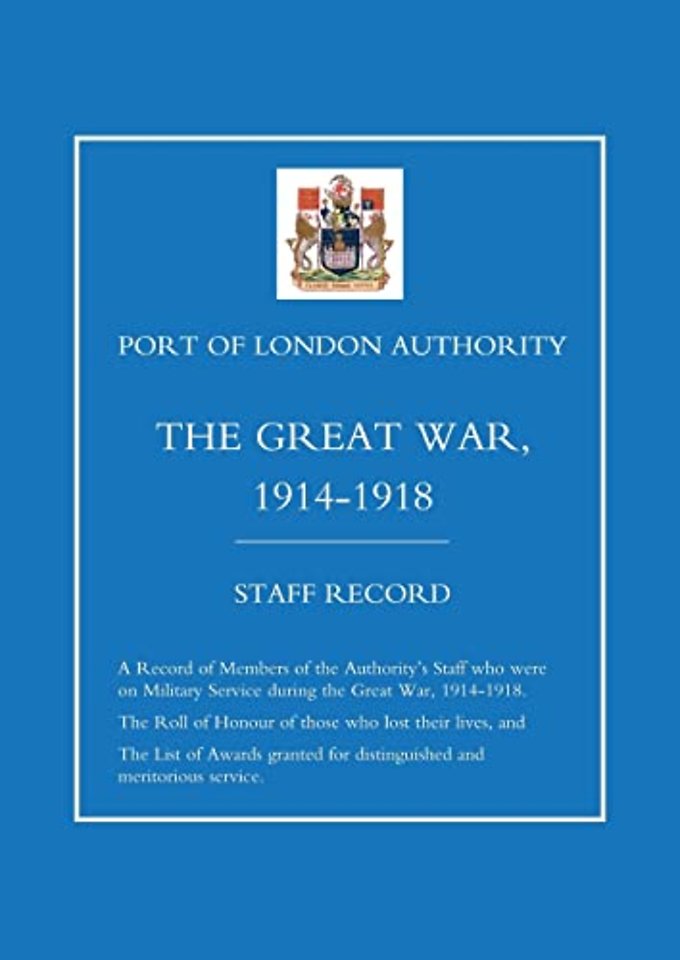 Port of London Authority - The Great War 1914-1918