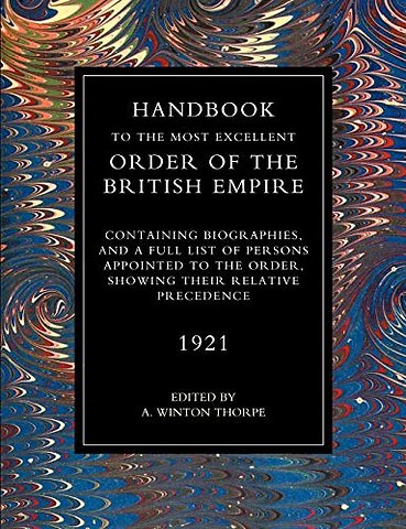 Handbook to the Most Excellent Order of the British Empire (1921)