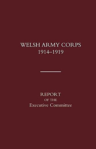 Welsh Army Corps 1914-1919
