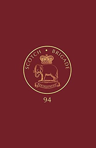 Alphabetical List of the Officers of the Ninety-fourth Regiment "Scotch Brigade" from 1800-1869