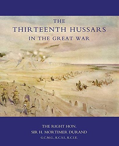 Thirteenth Hussars in the Great War