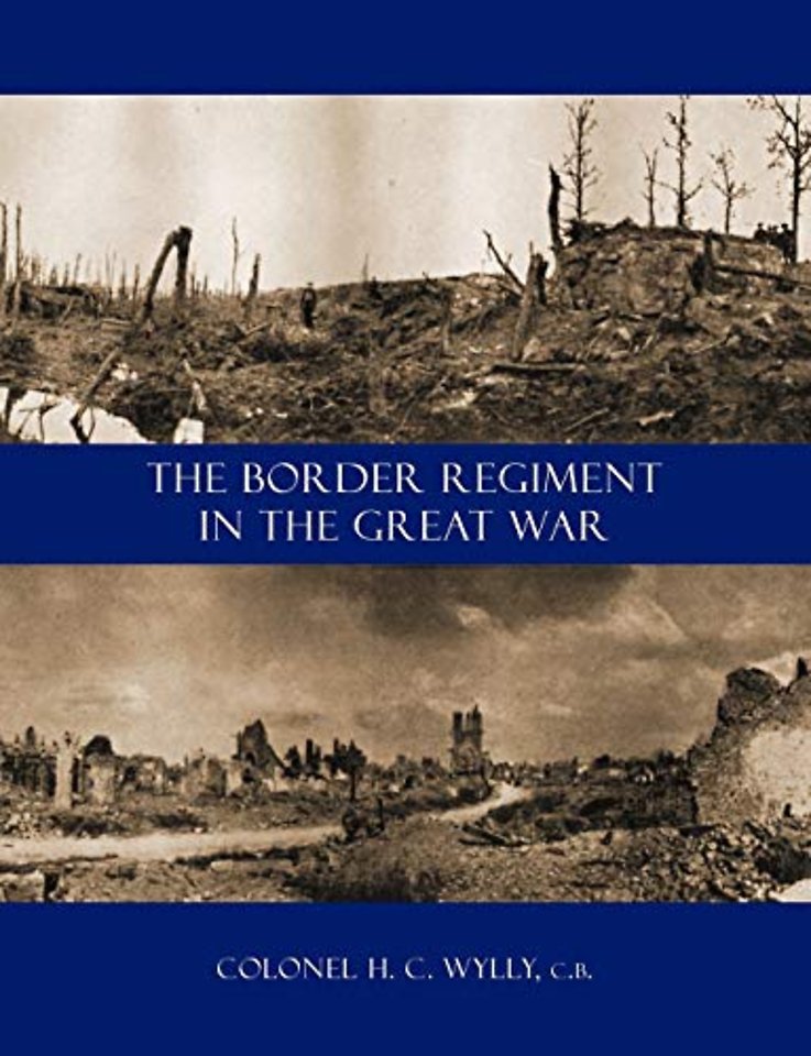Border Regiment in the Great War