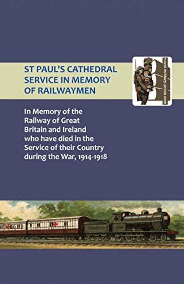 St Paul's Cathedral Service in Memory of Railway Men