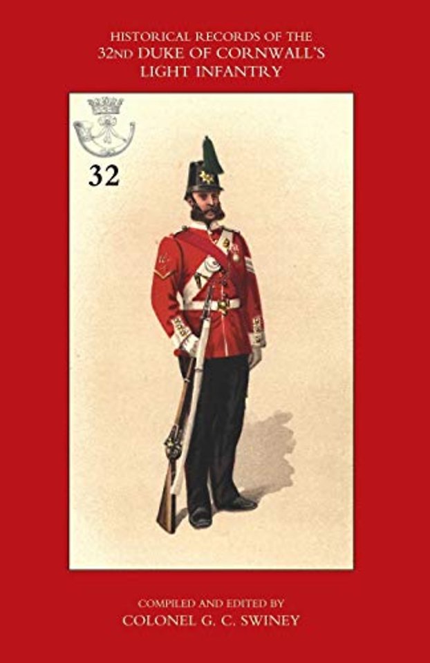 Historical Records of the 32nd (Cornwall) Light