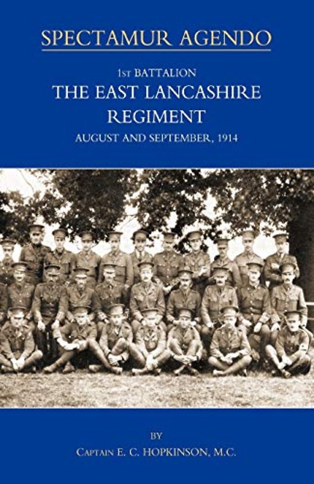 1st Battalion, the East Lancashire Regiment. August and September 1914