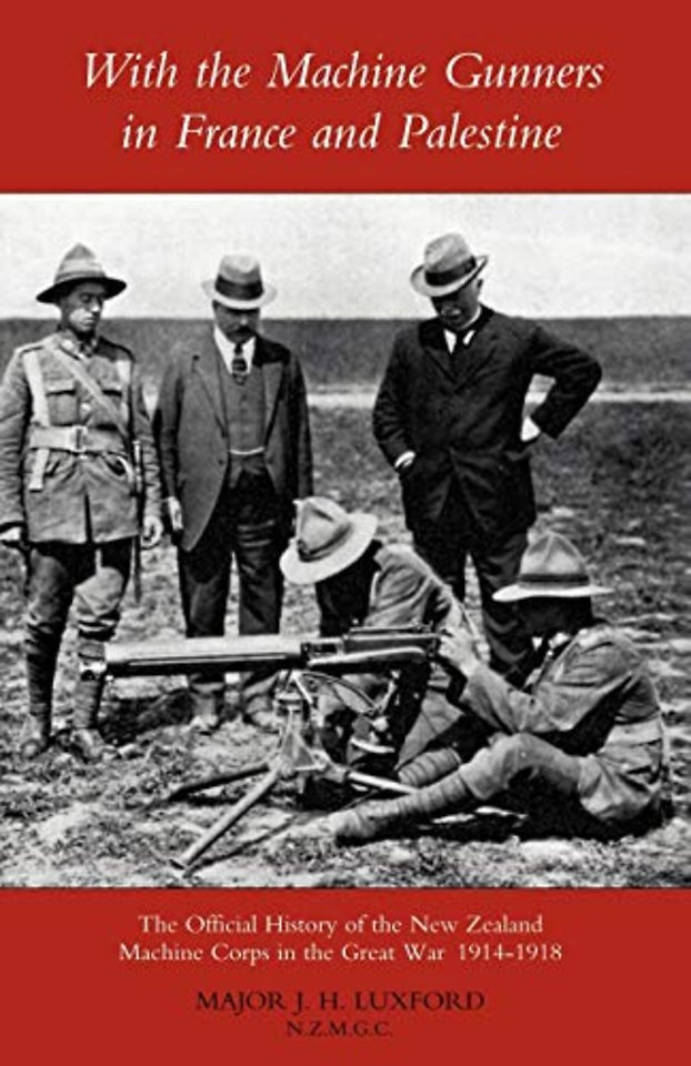 With the Machine Gunners in France and Palestine