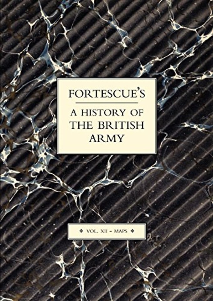Fortescue's History of the British Army