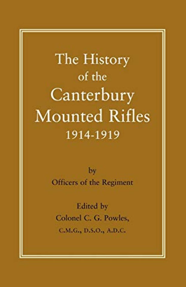 History of the Canterbury Mounted Rifles 1914-1919