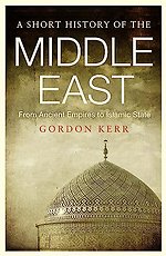 A Short History of the Middle East