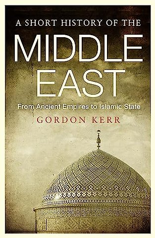 A Short History of the Middle East