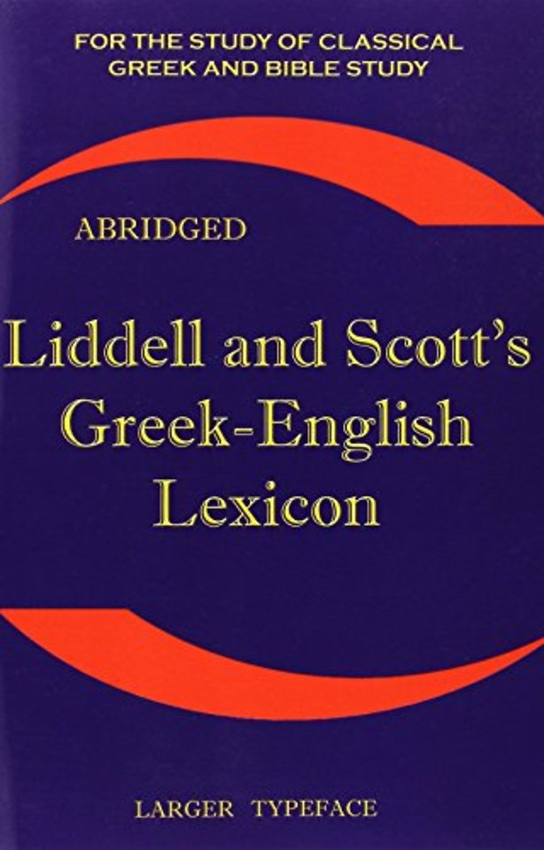 Liddell and Scott's Greek-English Lexicon