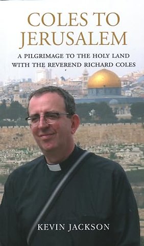 Coles to Jerusalem