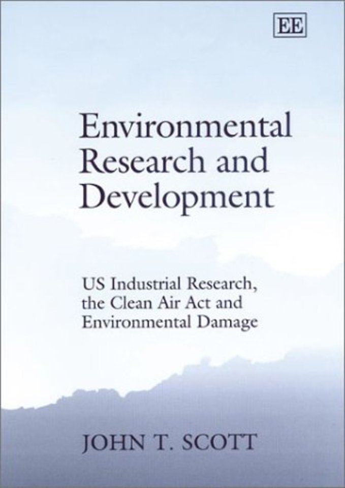Environmental Research and Development – US Industrial Research, the Clean Air Act and Environmental Damage