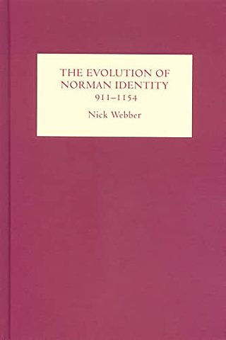 Evolution of Norman Identity, 911–1154