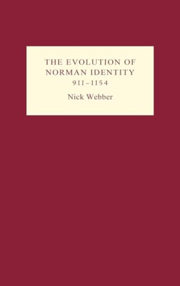 Evolution of Norman Identity, 911–1154