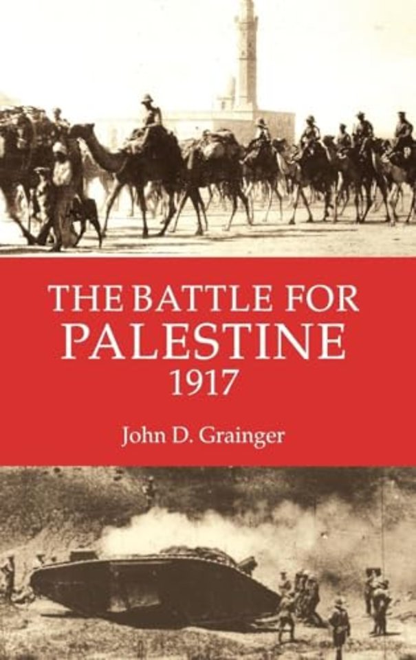 The Battle for Palestine 1917