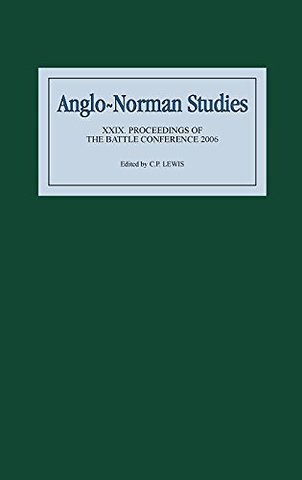 Anglo-Norman Studies XXIX